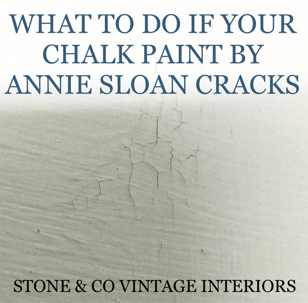 What To Do When Your Chalk Paint™ By Annie Sloan Cracks